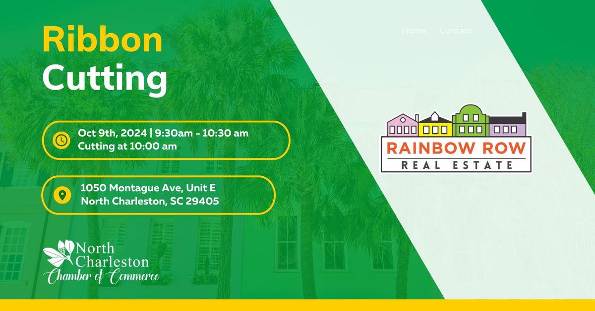 Rainbow Row Real Estate Ribbon Cutting