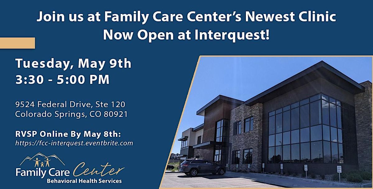 Family Care Center's New Clinic Opening - Interquest Clinic