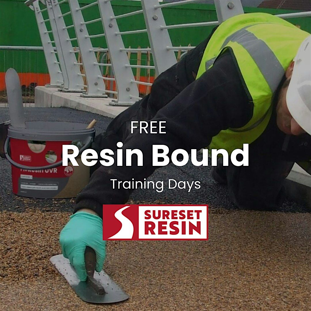 FREE SureSet Resin Bound Training Day - Friday 26th July 2024