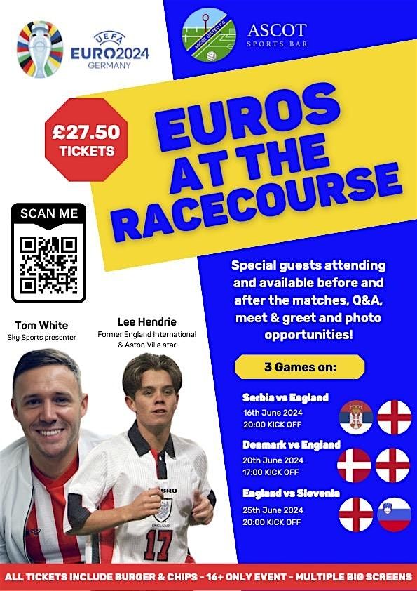 Euros at The Racecourse - England vs Slovenia (8pm ko)