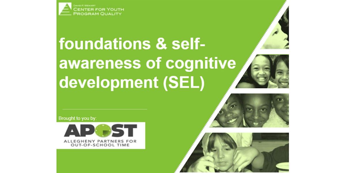 Foundations & Self-Awareness of Cognitive Development