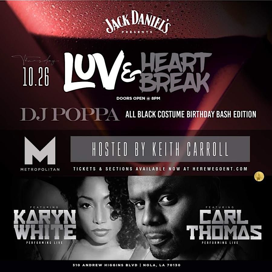 LUVANDHEARTBREAK FEATURING KARYN WHITE & CARL THOMAS OCTOBER 26th 2022