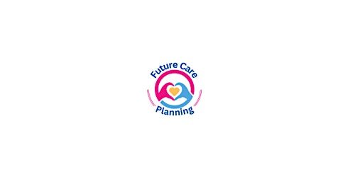 The Big Conversation: Future Care Planning