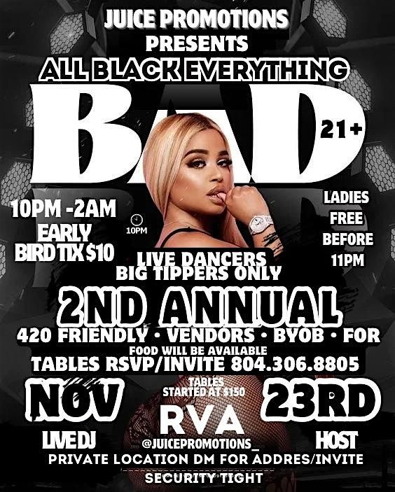 2ND ANNUAL All Black Everything Hosted By @JuiceCeo4