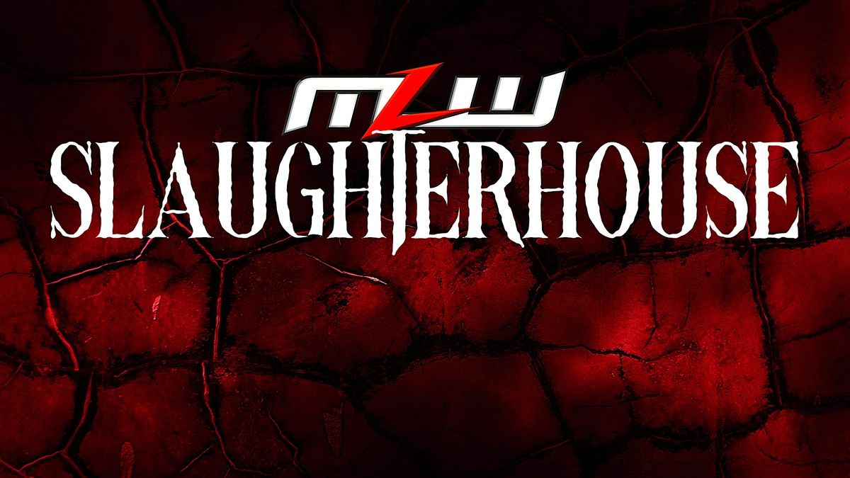 MLW Slaughterhouse 2024