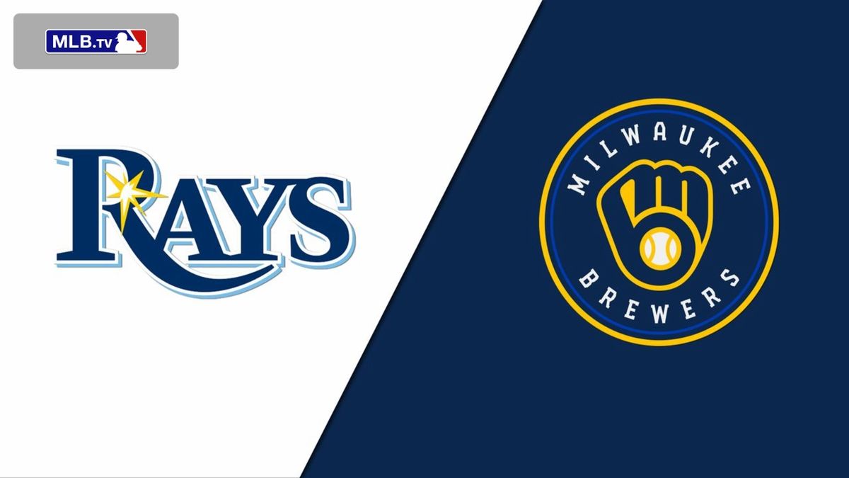 Milwaukee Brewers at Tampa Bay Rays