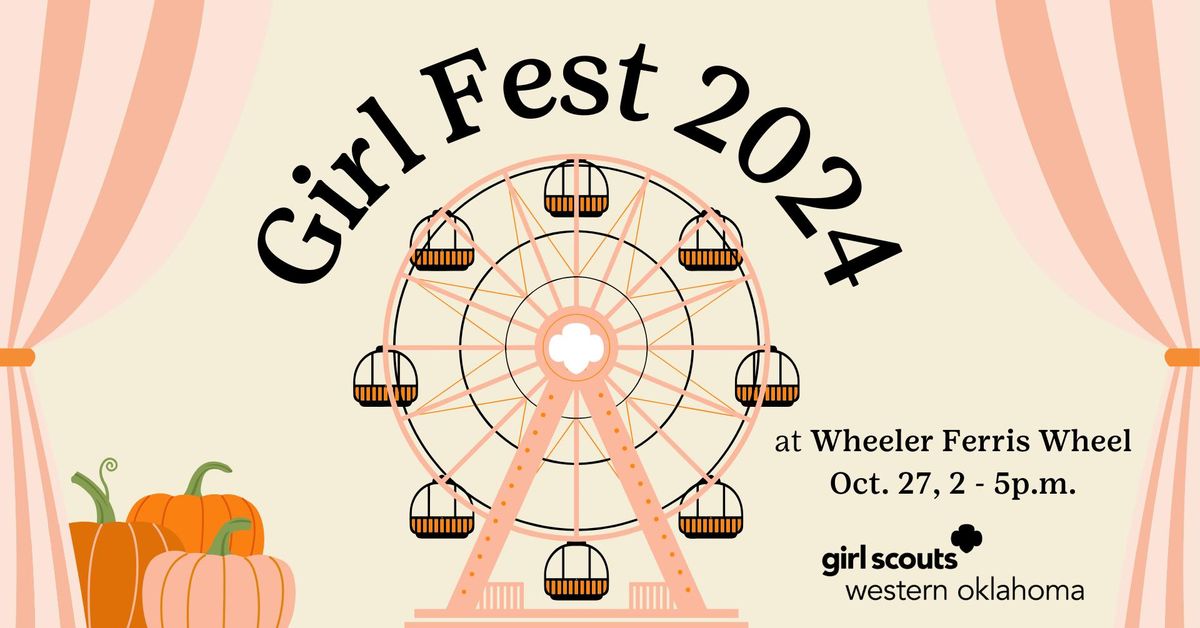 Girl Fest 2024: Fall Carnival