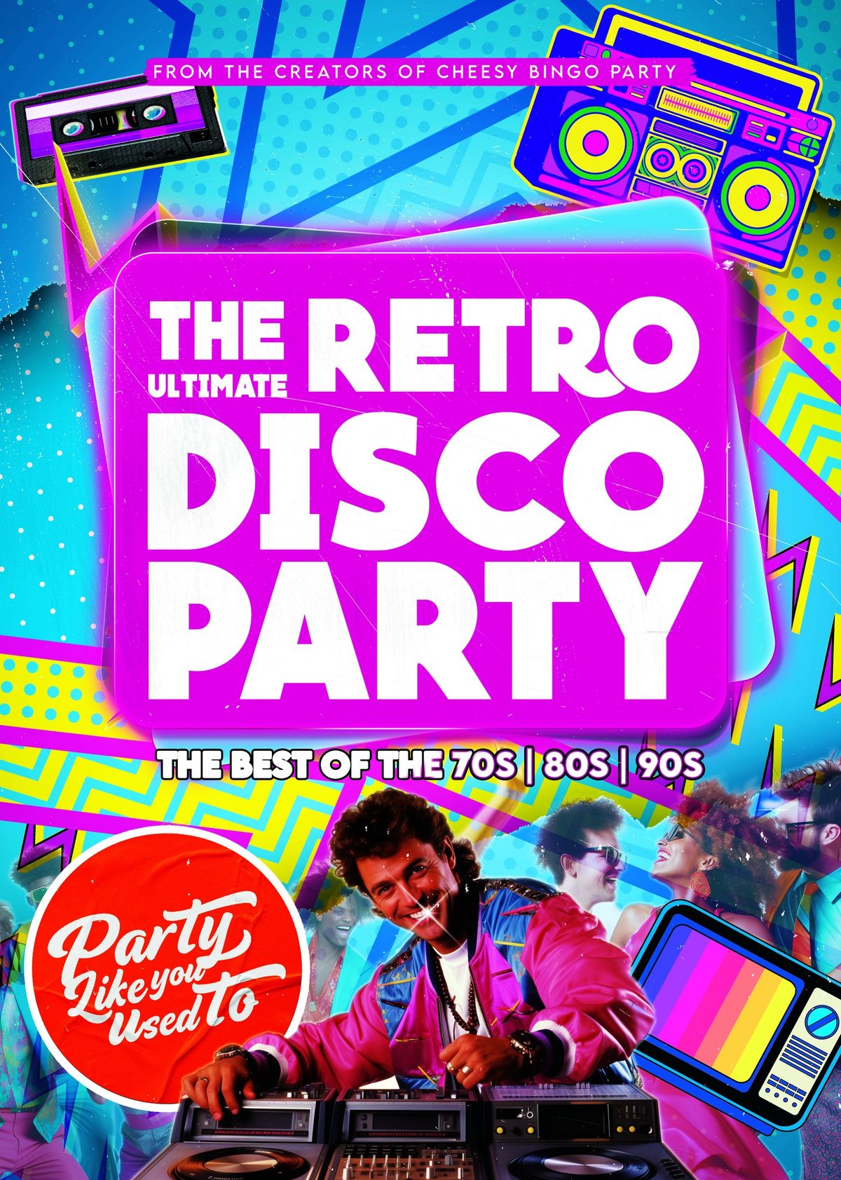 The Ultimate Retro Disco Party