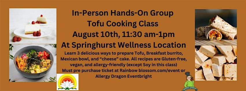 In-Person Hands On Group Tofu Cooking Class Gluten-Free & Vegan