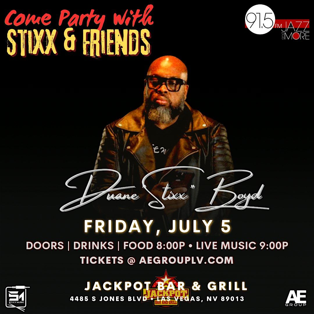 Come Party with Stixx & Friends