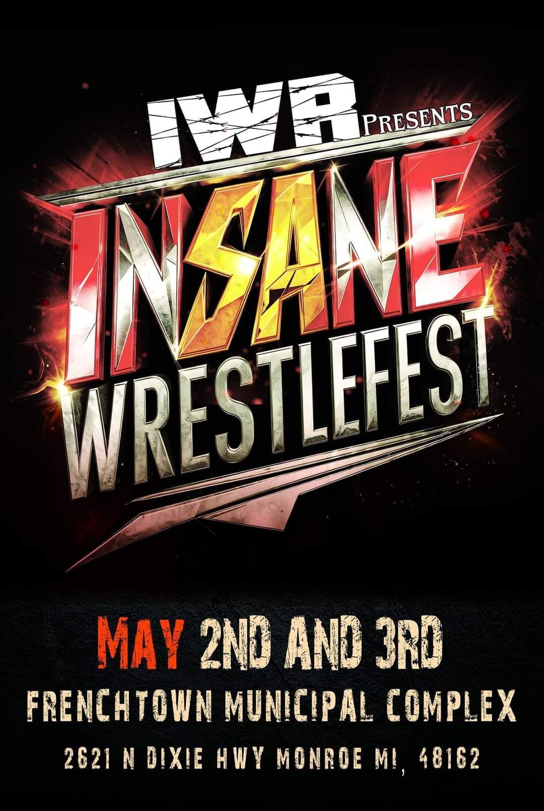 IWR Presents Insane WrestleFest