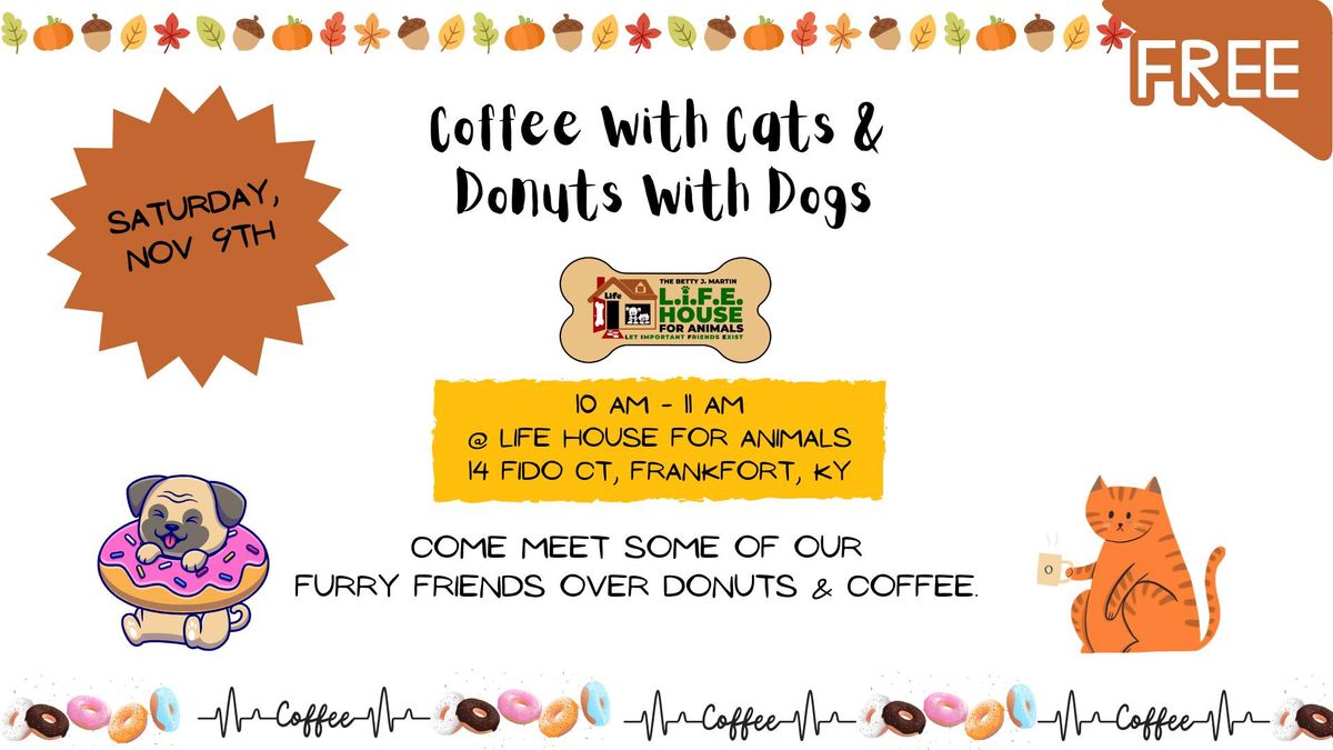 Coffee With Cats & Donuts With Dogs