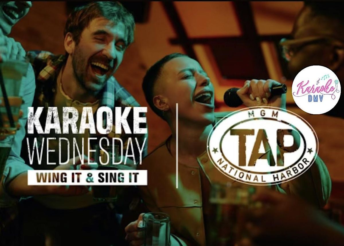 Karaoke Wednesday's at MGM National Harbor