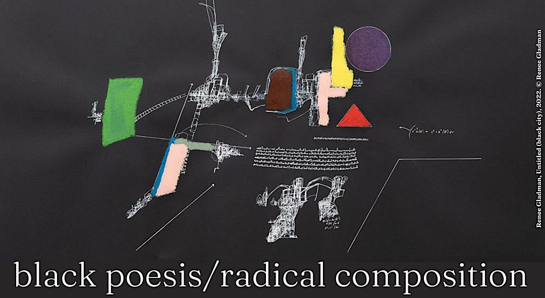black poesis\/radical composition