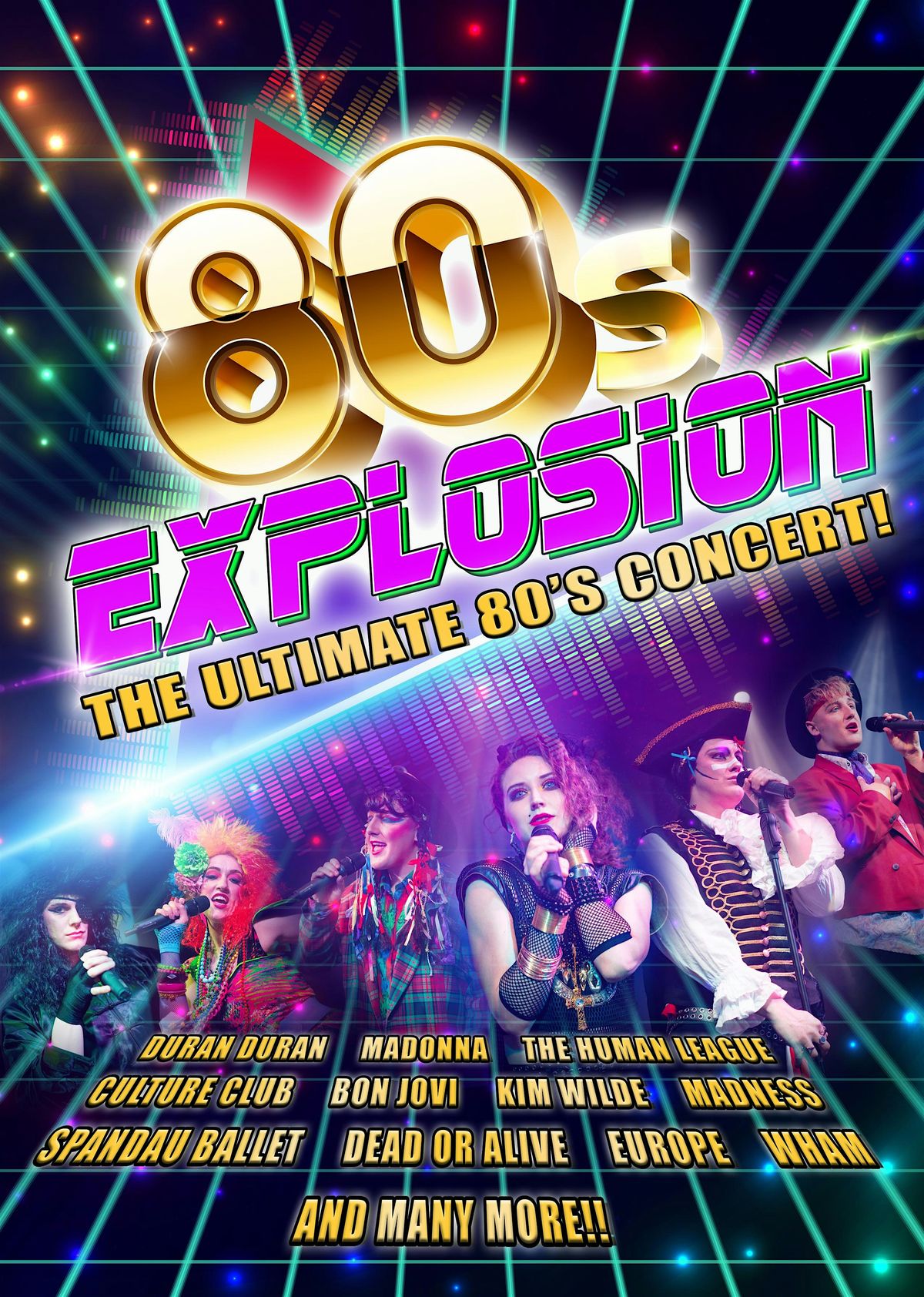 80\u2019s Explosion! Get ready for  the biggest 80's party show. LIVE!