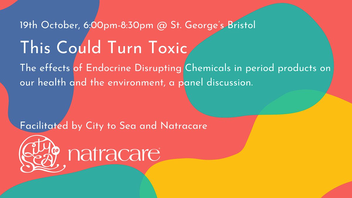 This Could Turn Toxic: Endocrine Disrupting Chemicals in Period Products