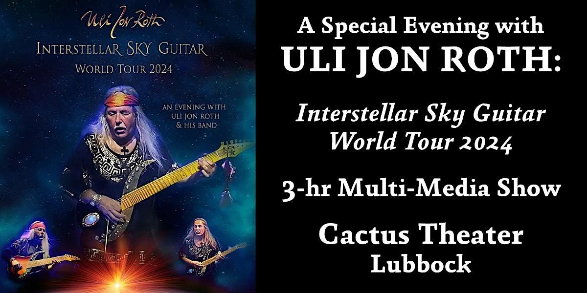 Special Evening with ULI JON ROTH:  Interstellar Sky Guitar World Tour '24
