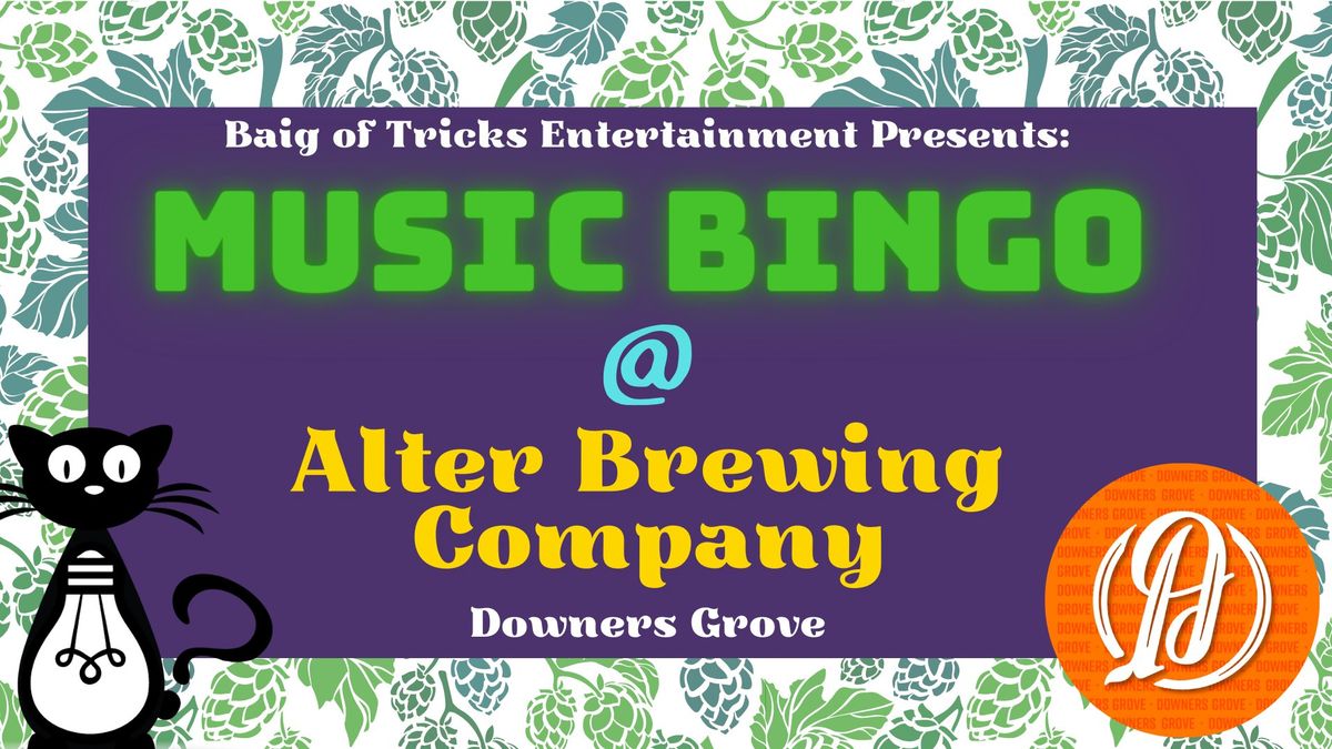 Music Bingo at Alter Brewing Co. Downers Grove