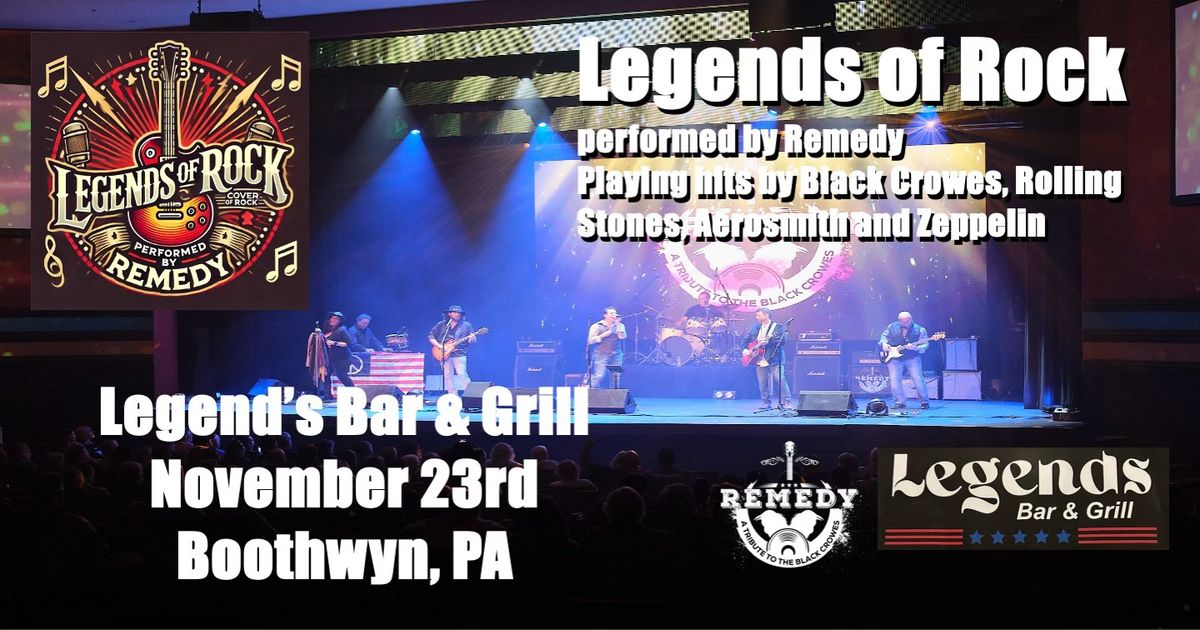 Remedy - Plays Legend's Bar & Grill