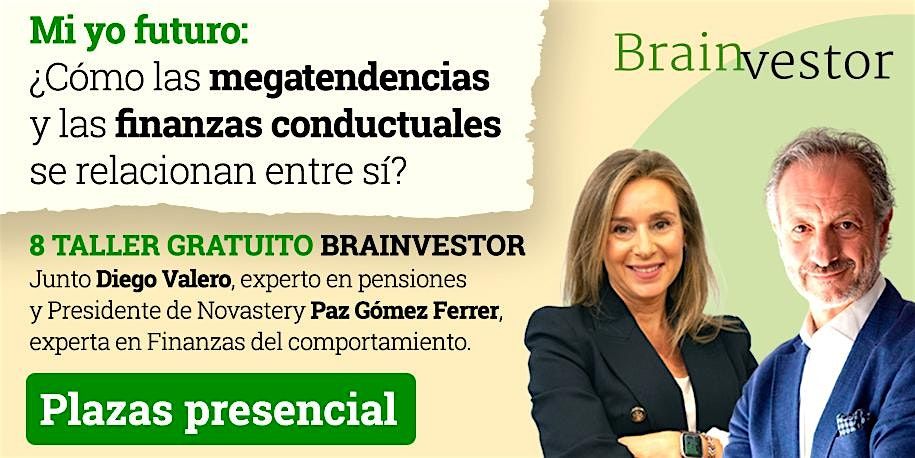 Mi yo futuro: megatendencias y finanzas conductuales (Presencial)