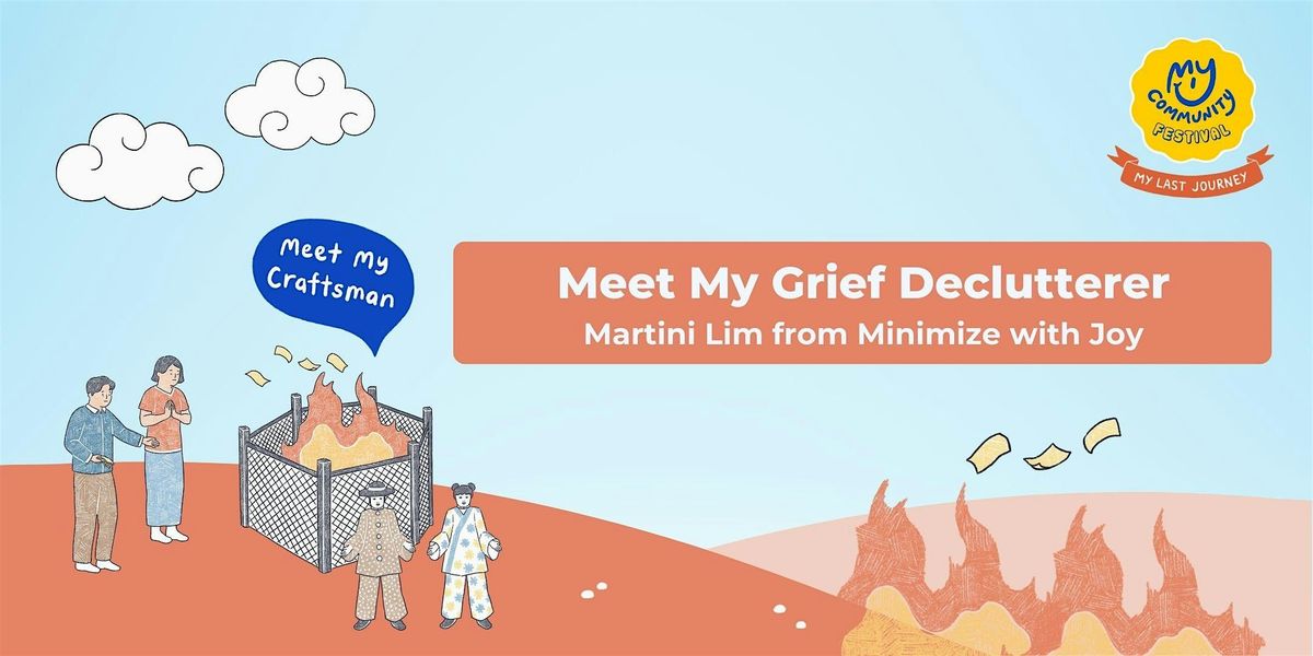 Meet My Grief Declutterer Martini Constance Lim from Minimize with Joy