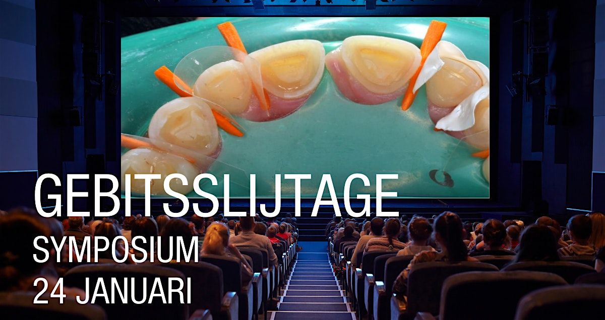 GEBITSSLIJTAGE | KURARAY NORITAKE SYMPOSIUM | 24 januari 2025