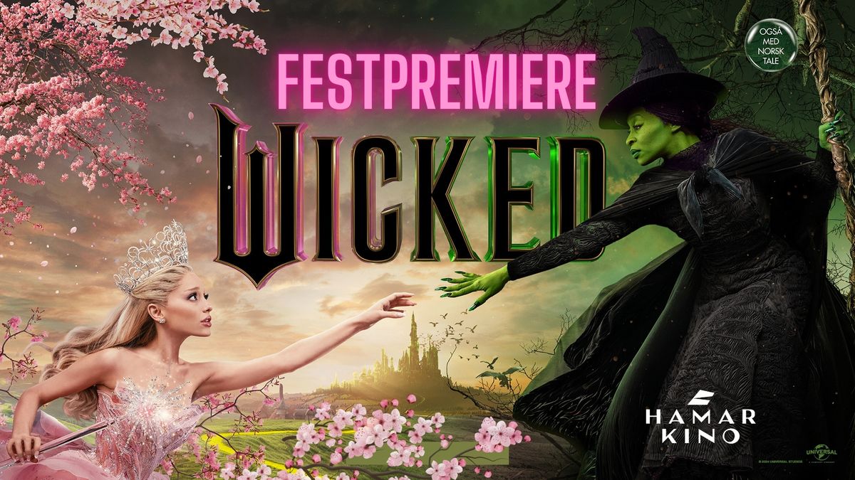 WICKED - Festpremiere\ud83c\udf38\ud83c\udf38\ud83c\udf38