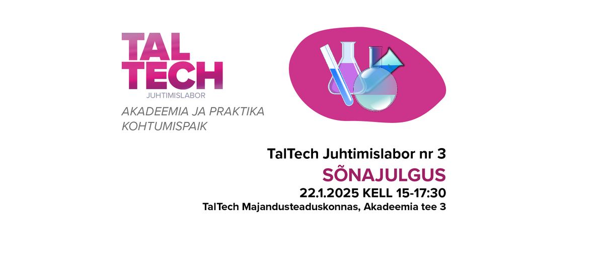 TalTech Juhtimislabor nr 4 \u201cS\u00f5najulgus"