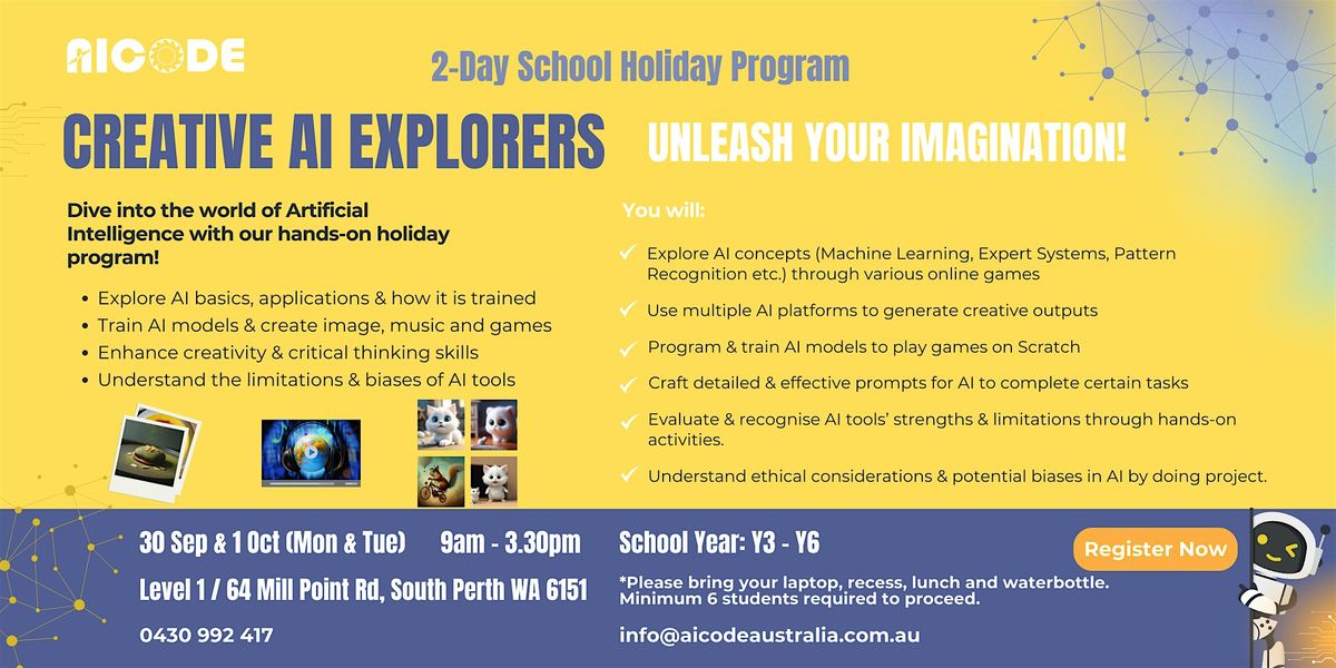 Creative AI Explorers  -  2-Day School Holiday Program (Beginner Level)!