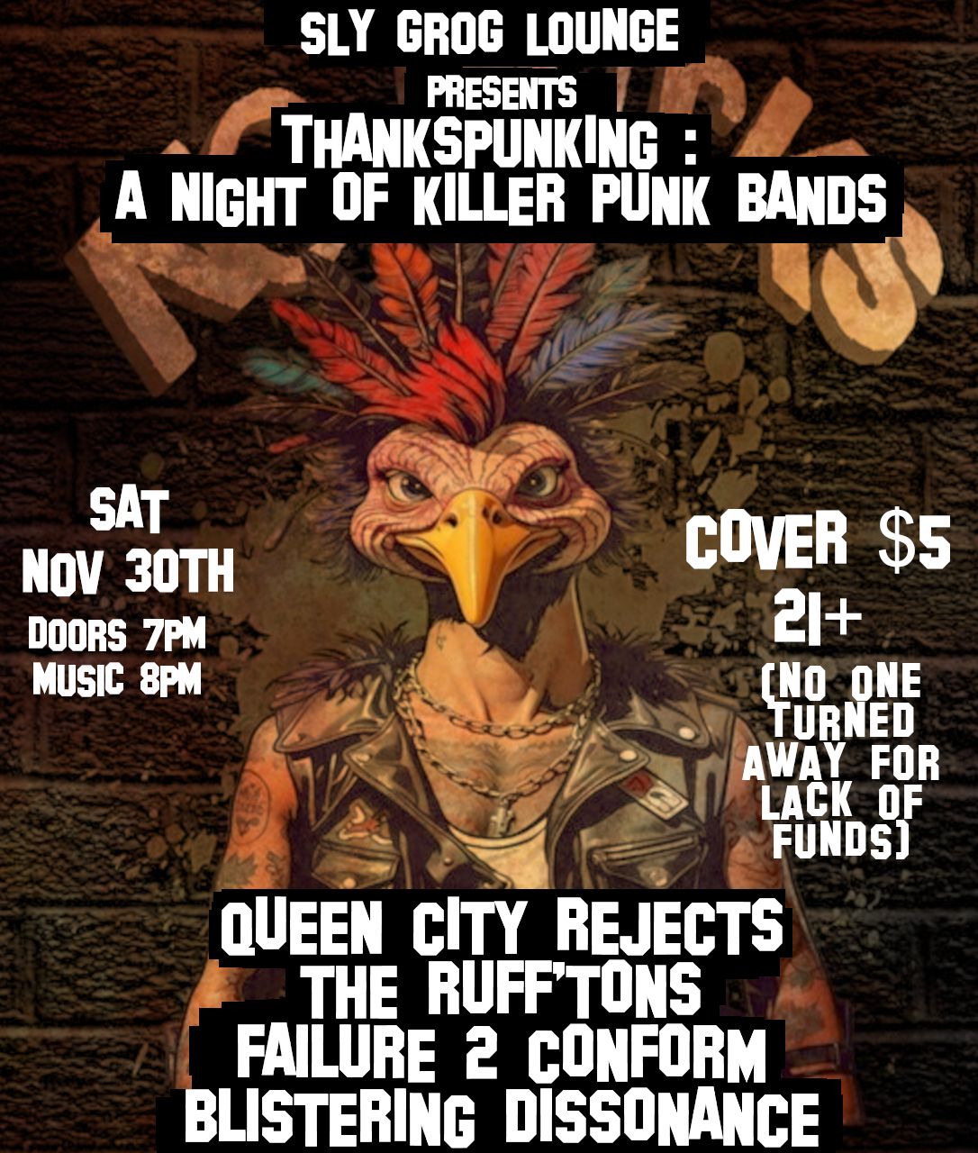 Sly Grog Thankspunking w Queen City Rejects, The Ruff'tons, Failure 2 Conform, Blistering Dissonance