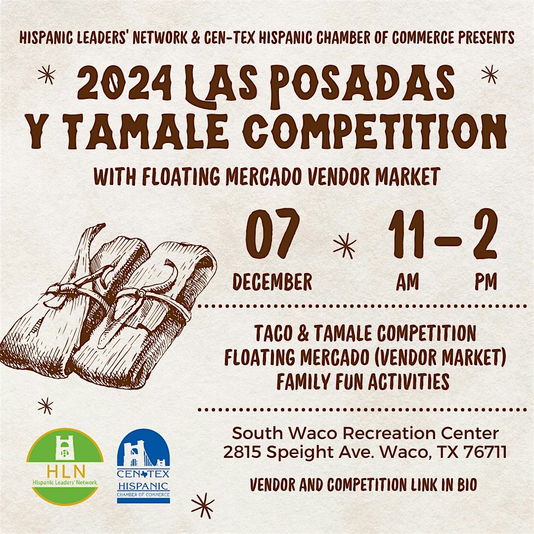 2024 Las Posadas and Taco y Tamale competition with Floating Mercado