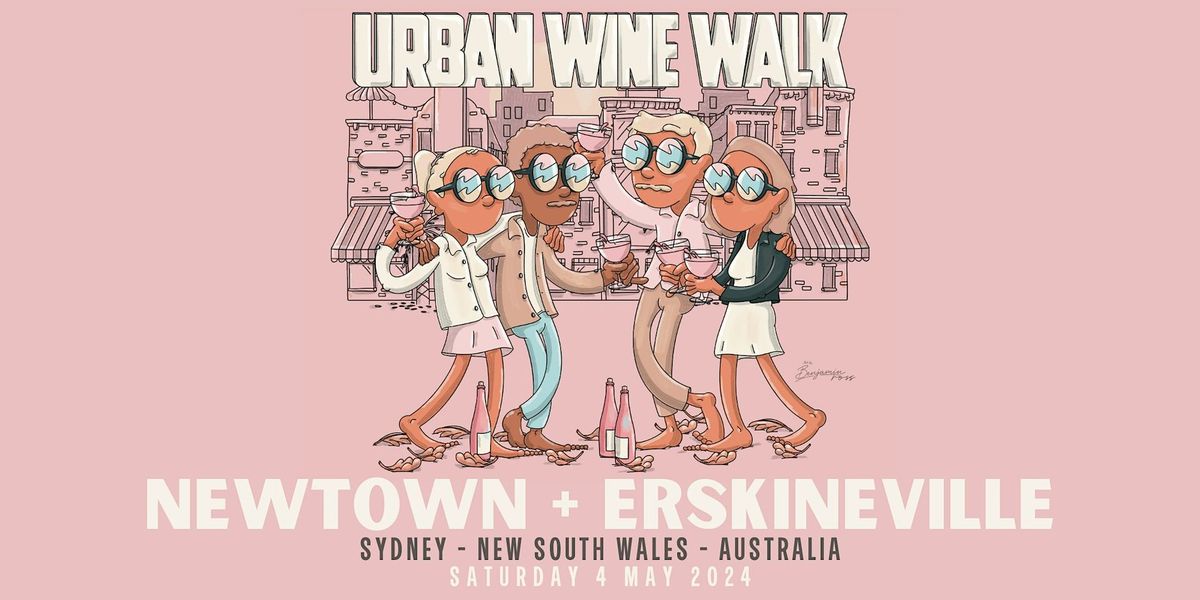 Urban Wine Walk \/\/ Newtown + Erskineville (NSW)