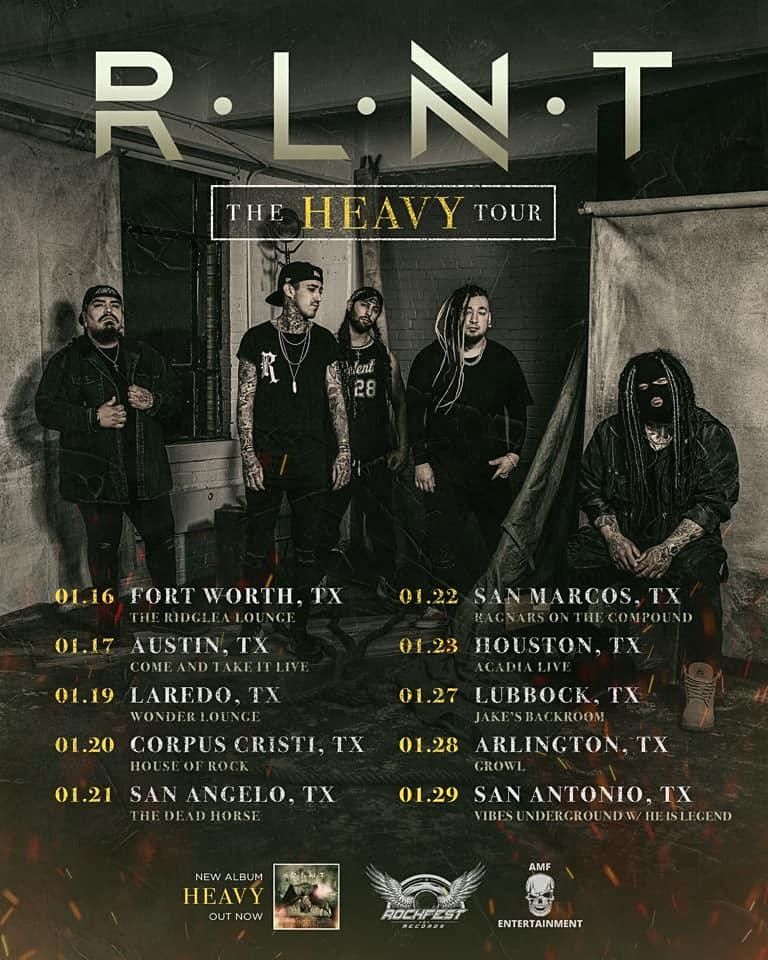 The "HEAVY" Tour Featuring RELENT @ Come And Take