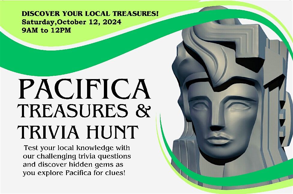 Pacifica Treasures & Trivia Hunt