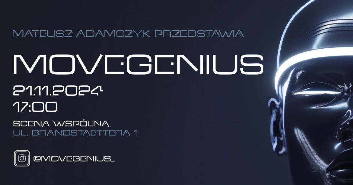 "MoveGenius" - spektakl Mateusza Adamczyka w ramach festiwalu CZAS NA TEATR - 21.11.2024