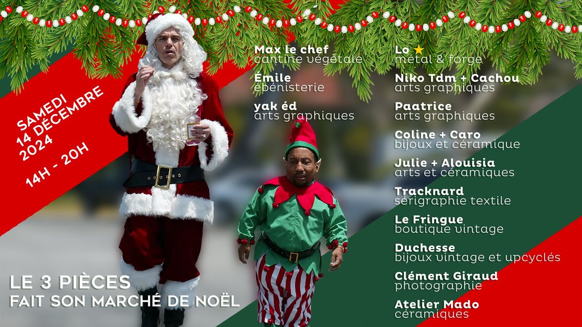 March\u00e9 de Noel du 3 Pi\u00e8ces 14h-20h