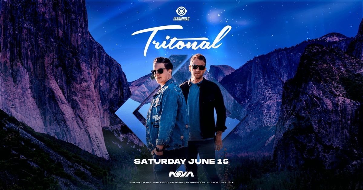 Tritonal at NOVA SD [6\/15]