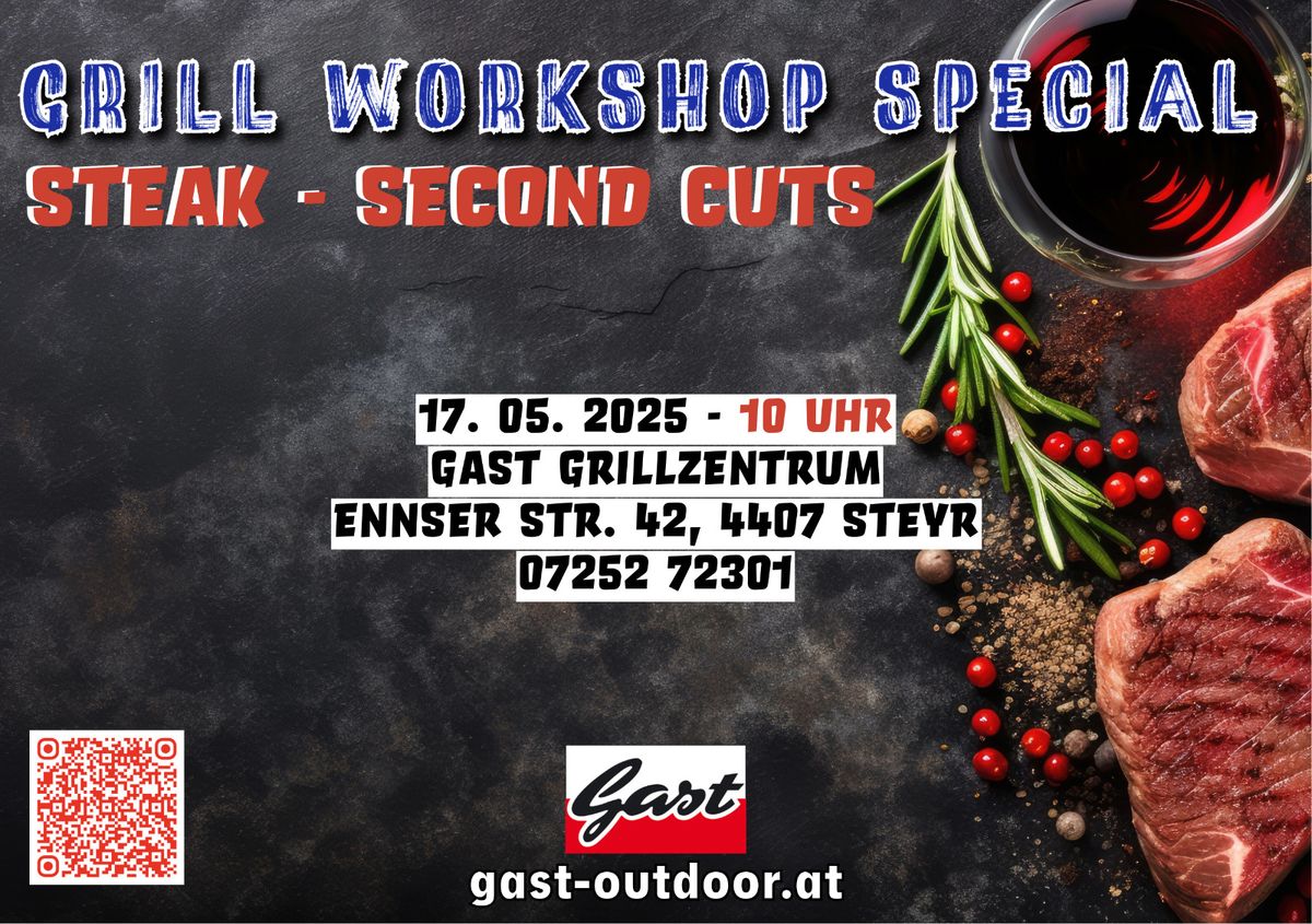 Grill Workshop, Special - Steak, Second Cuts