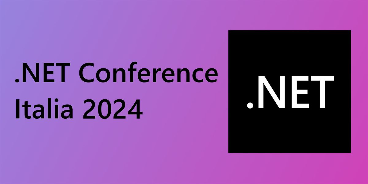 .NET Conference Italia 2024