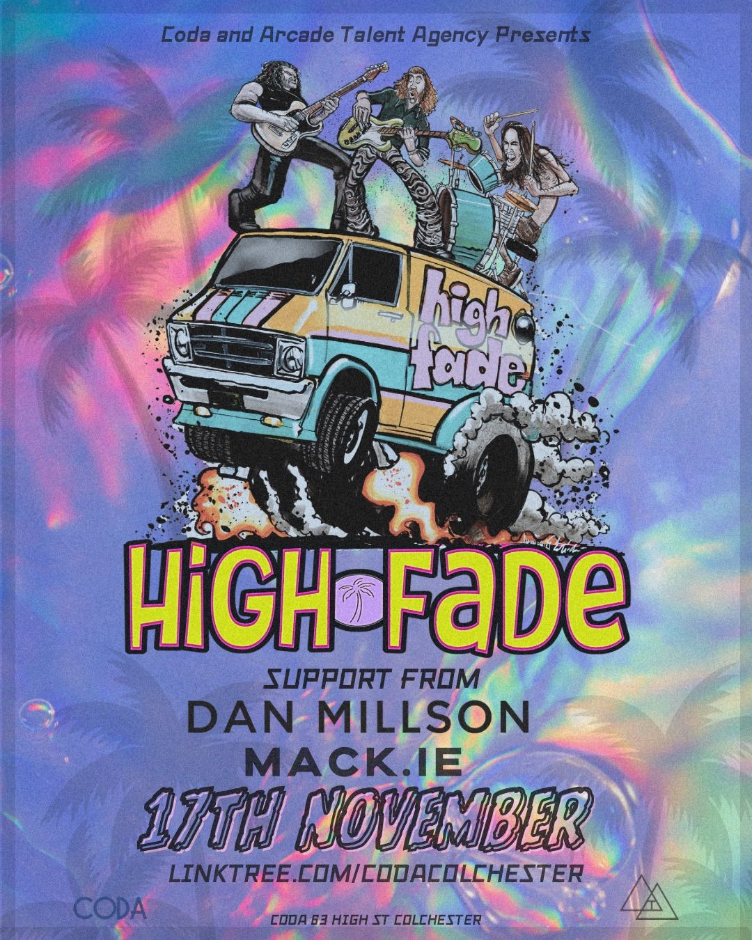 HIGH FADE + Support from Dan Millson (Full band) and MACK.IE