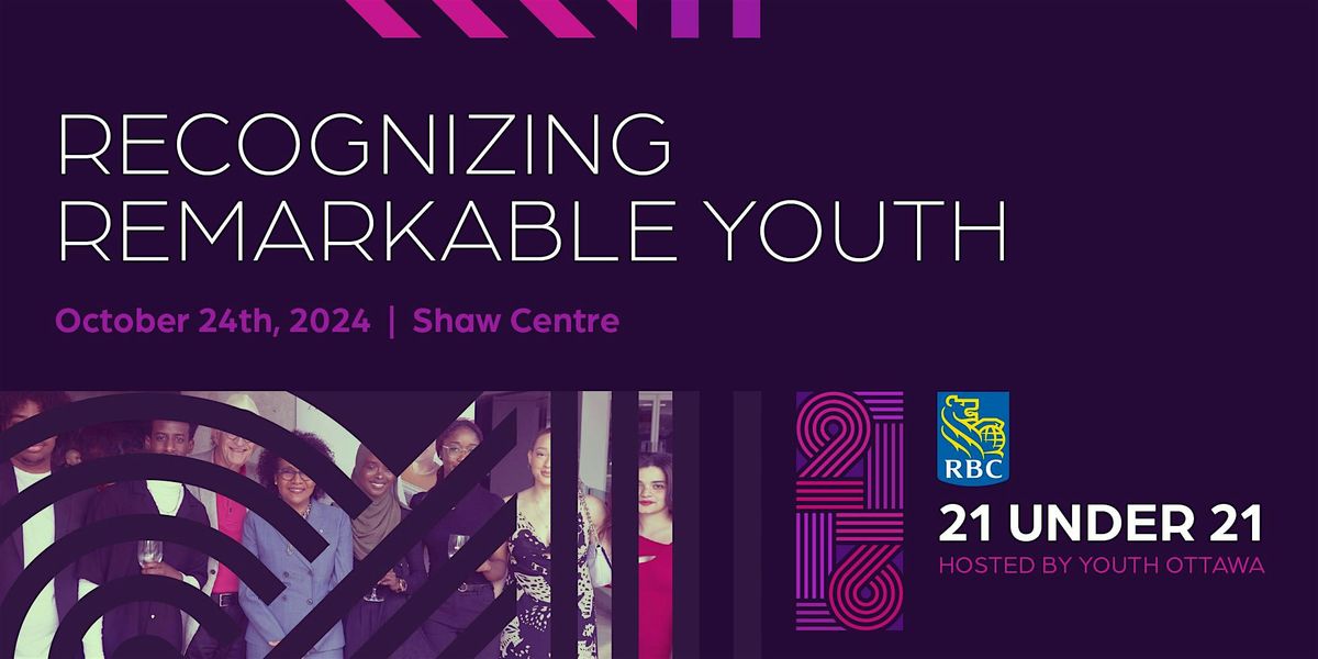 The RBC 21 Under 21 Youth Awards Gala