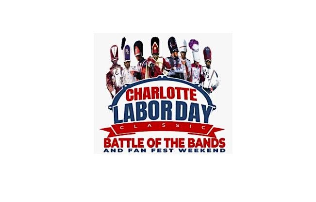 2024 CHARLOTTE HBCU LABOR DAY CLASSIC: BATTLE OF THE BANDS