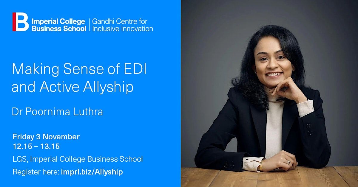 Making Sense of EDI and Active Allyship, Imperial College Business ...