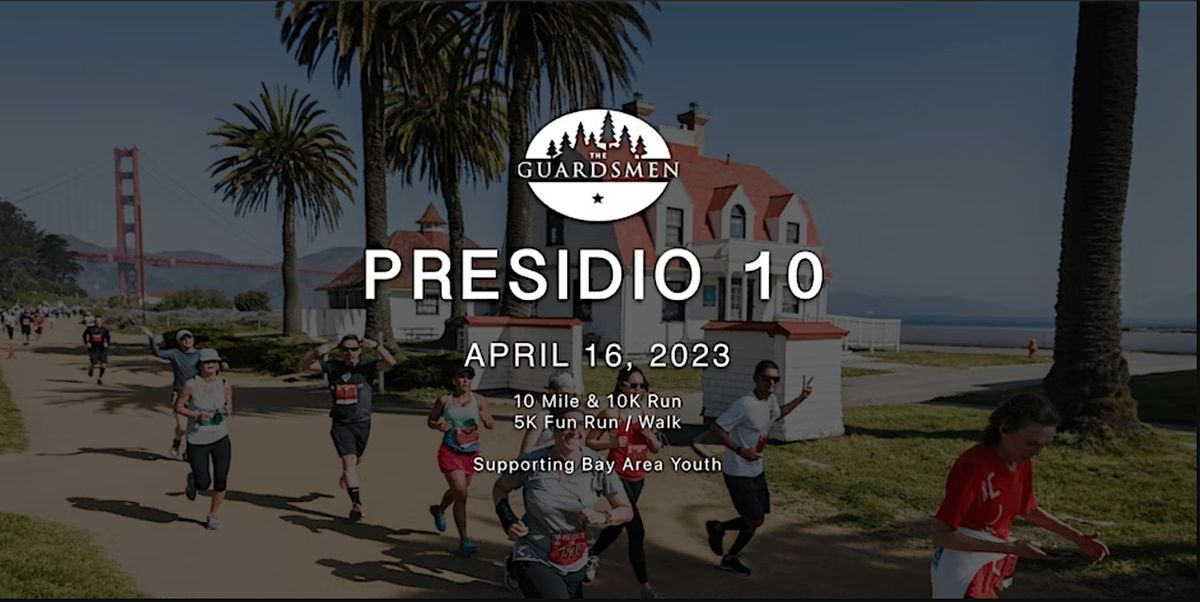 2023 Presidio 10 Presented by The Guardsmen, Crissy Field across from