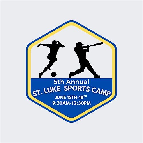 5th Annual Sports Camp