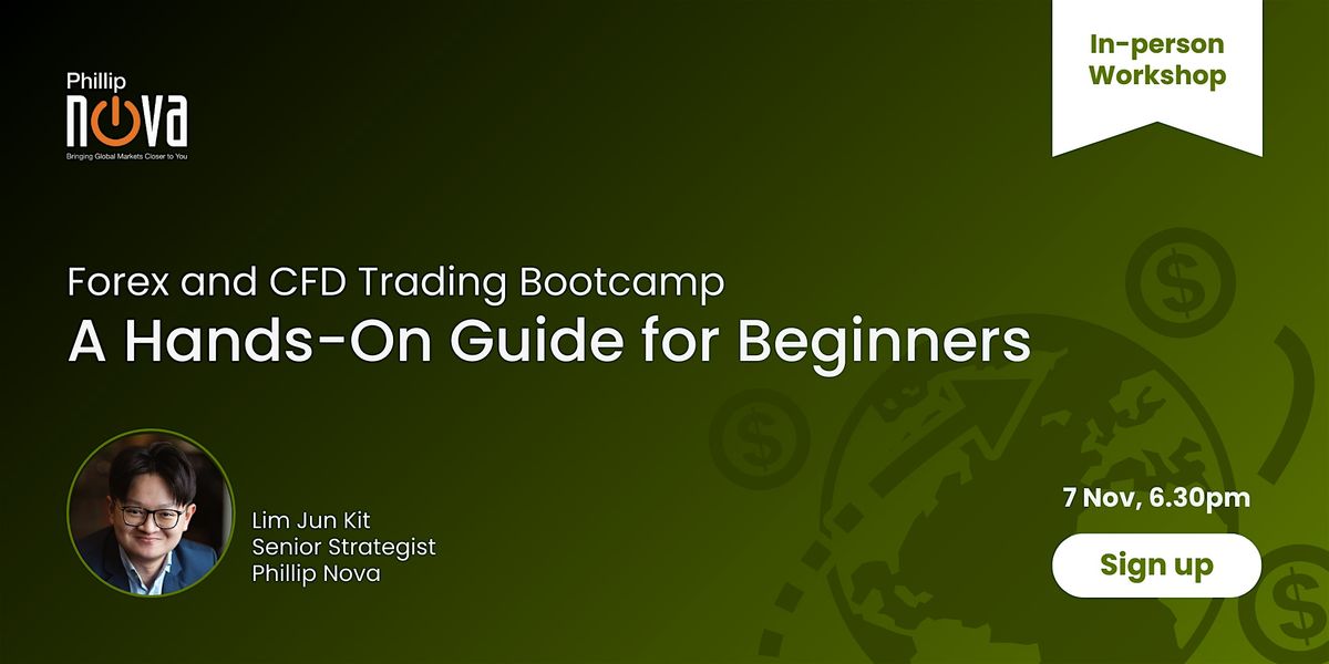 [Workshop] Forex and CFD Trading Bootcamp: A Hands-On Guide for Beginners