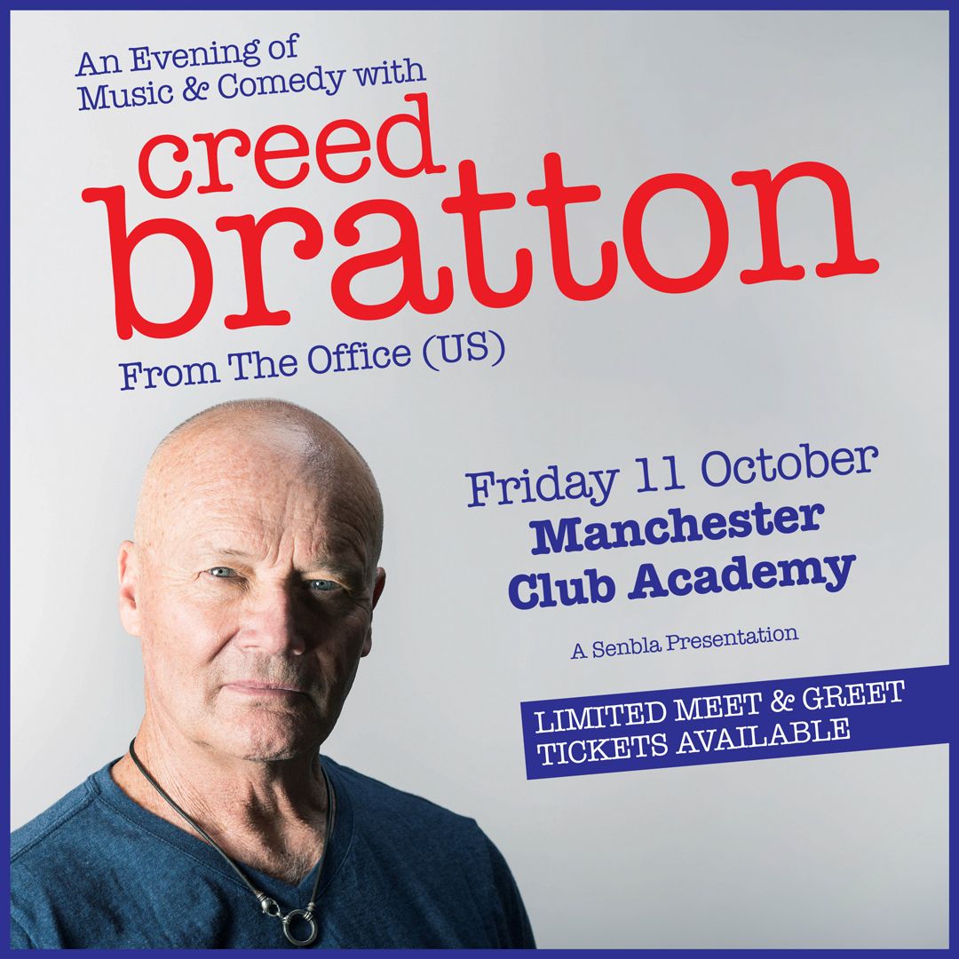 Creed Bratton | Manchester