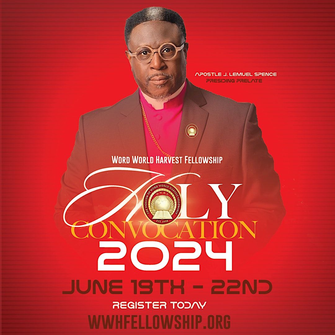Word World Harvest Holy Convocation 2024