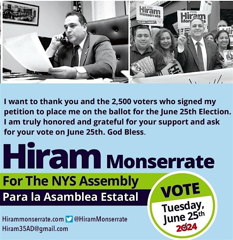 Hiram Monserrate FOR NYS ASSEMBLY DISTRICT 35
