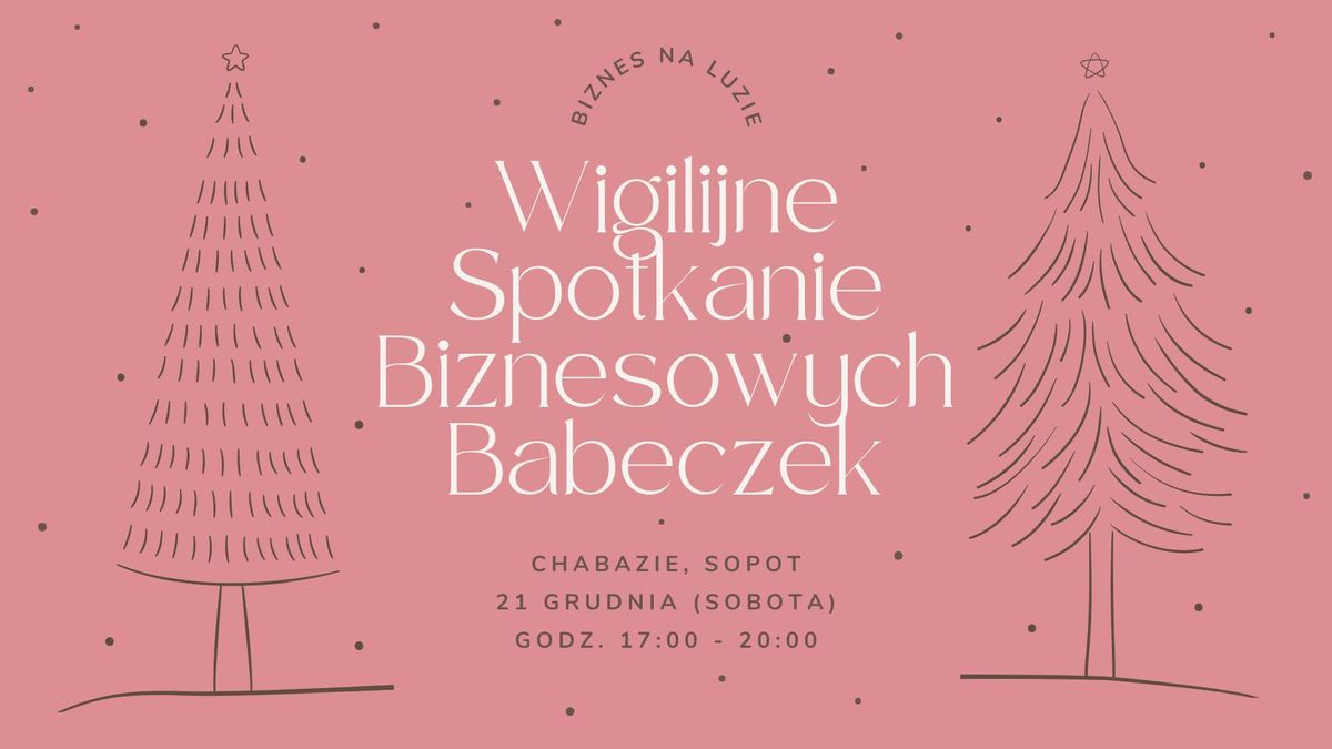 Sopot: Wigilijne Spotkanie Biznesowych Babeczek \ud83c\udf85\ud83c\udf81\ud83c\udf84